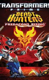 Transformers Prime Beast Hunters: Predacons Rising poster