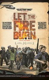Let the Fire Burn poster
