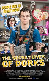 The Secret Lives of Dorks poster