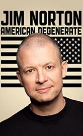 Jim Norton: American Degenerate poster