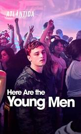 Here Are the Young Men poster