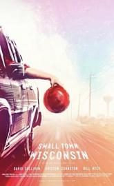 Small Town Wisconsin poster