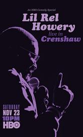 Lil Rel Howery: Live in Crenshaw poster