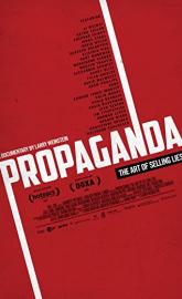 Propaganda: The Art of Selling Lies poster