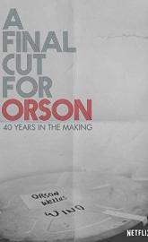 A Final Cut for Orson: 40 Years in the Making poster