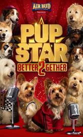 Pup Star: Better 2Gether poster
