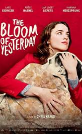 The Bloom of Yesterday poster