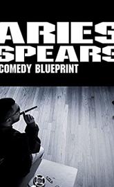 Aries Spears: Comedy Blueprint poster