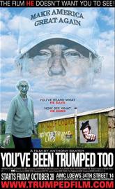 You've Been Trumped Too poster