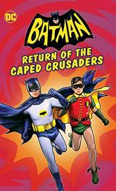 Batman: Return of the Caped Crusaders poster