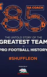 '85: The Greatest Team in Football History poster