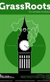 GrassRoots: The Cannabis Revolution poster
