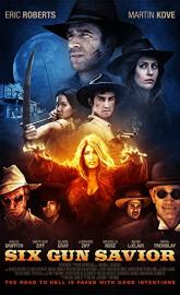 Six Gun Savior poster
