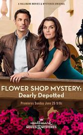 Flower Shop Mystery: Dearly Depotted poster