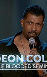 Deon Cole: Cole Blooded Seminar poster