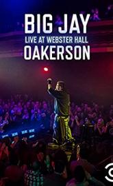 Big Jay Oakerson: Live at Webster Hall poster