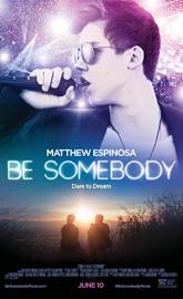 Be Somebody poster
