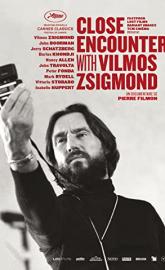 Close Encounters with Vilmos Zsigmond poster