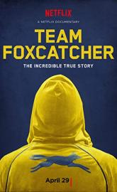 Team Foxcatcher poster