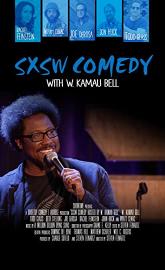 SXSW Comedy with W. Kamau Bell: Part 2 poster