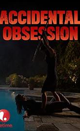 Accidental Obsession poster