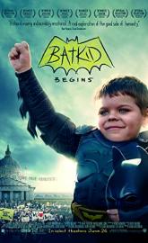 Batkid Begins: The Wish Heard Around the World poster