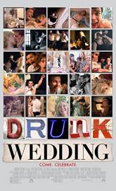 Drunk Wedding poster