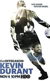 The Offseason: Kevin Durant poster