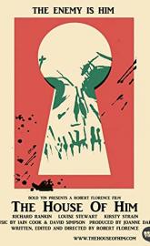 The House of Him poster