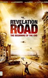 Revelation Road: The Beginning of the End poster