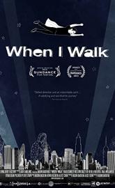 When I Walk poster