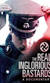 The Real Inglorious Bastards poster