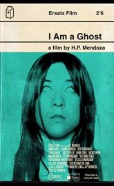 I Am a Ghost poster
