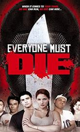 Everyone Must Die! poster