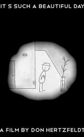 It's Such a Beautiful Day poster