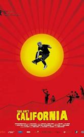 This Ain't California poster