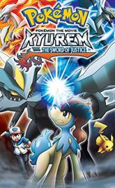 Pokémon the Movie: Kyurem vs. the Sword of Justice poster