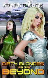 Dirty Blondes from Beyond poster