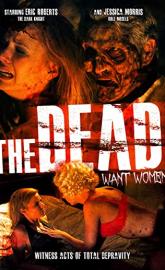 The Dead Want Women poster