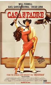 Casa de mi Padre poster