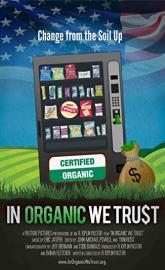 In Organic We Trust poster