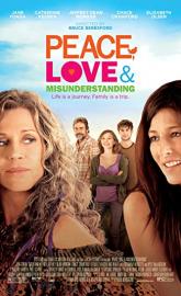 Peace, Love & Misunderstanding poster