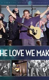 The Love We Make poster