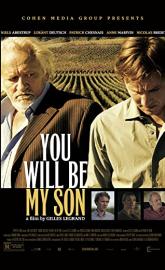 You Will Be My Son poster