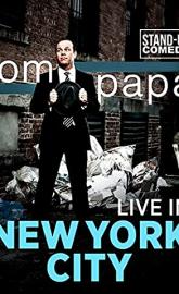 Tom Papa: Live in New York City poster