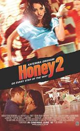 Honey 2 poster