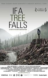 If a Tree Falls: A Story of the Earth Liberation Front poster