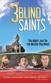 3 Blind Saints poster