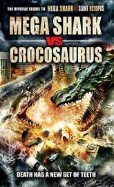 Mega Shark vs. Crocosaurus poster