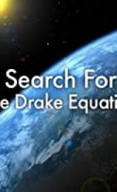 The Search for Life: The Drake Equation poster